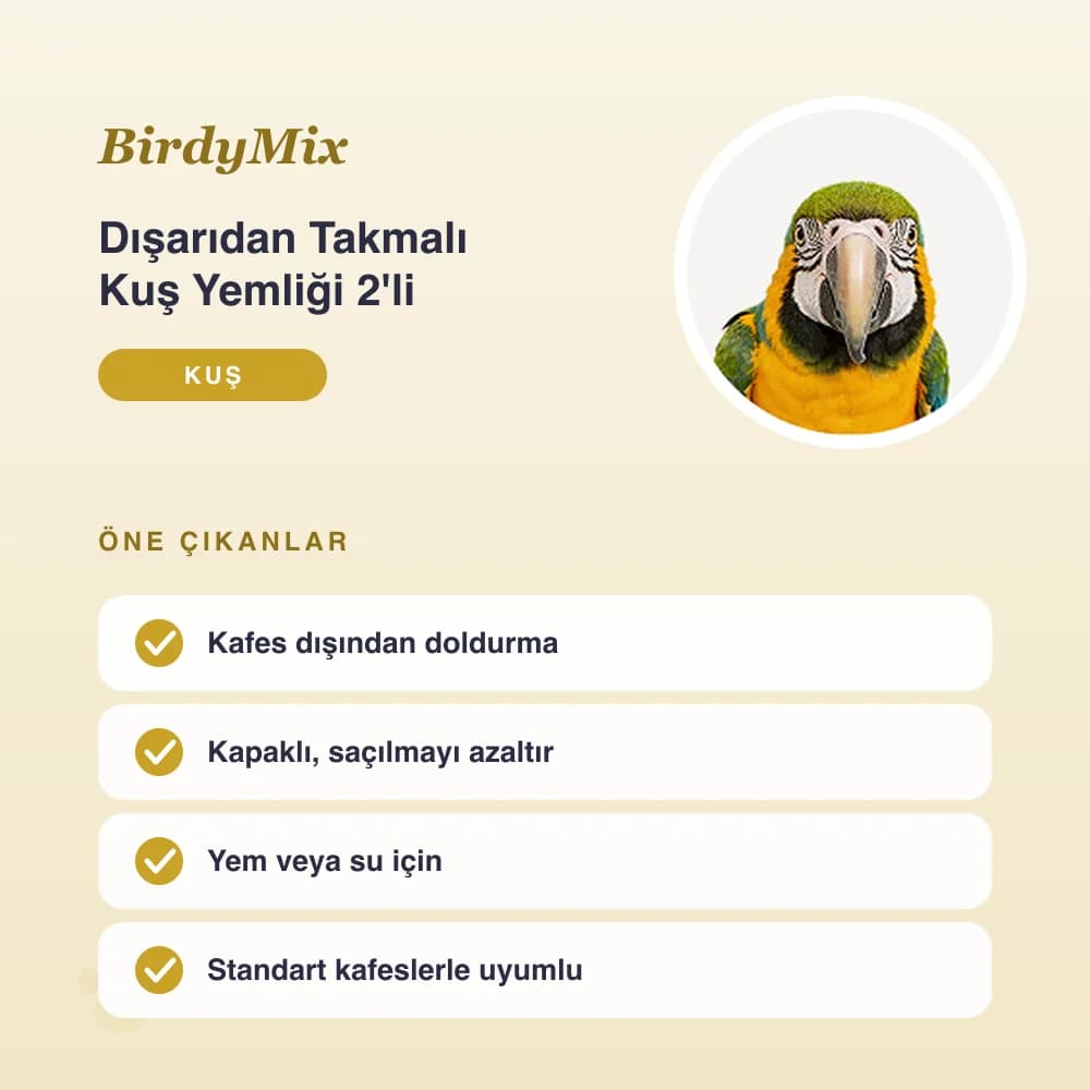 Dışarıdan Takmalı Kuş Yemliği 2'li – öne çıkan özellikler
