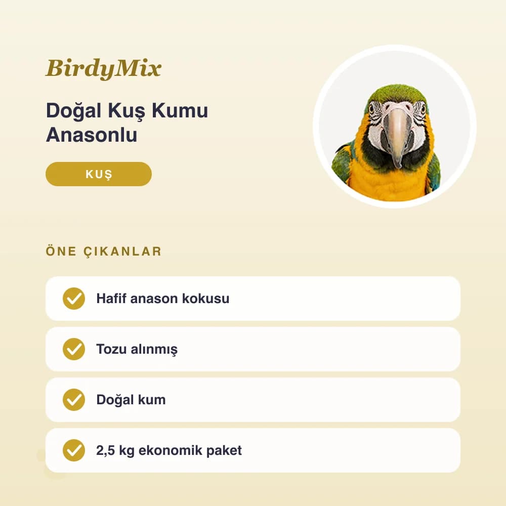 Doğal Kuş Kumu Anasonlu 2,5 kg – öne çıkan özellikler