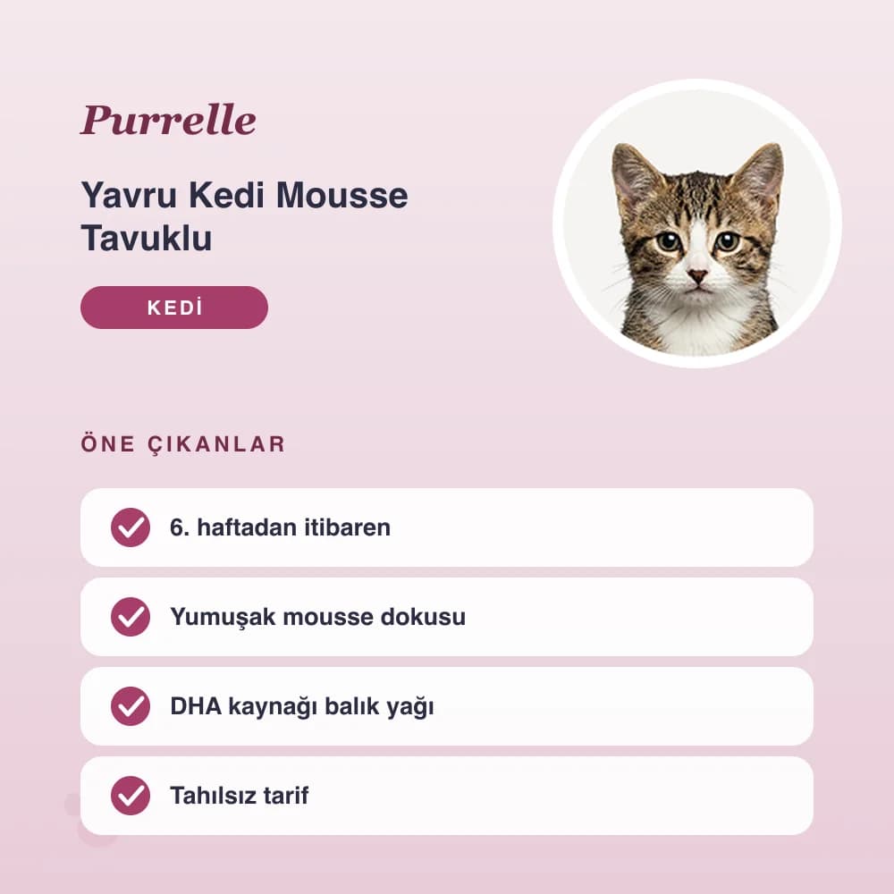 Yavru Kedi Mousse Tavuklu 6x85 g – öne çıkan özellikler