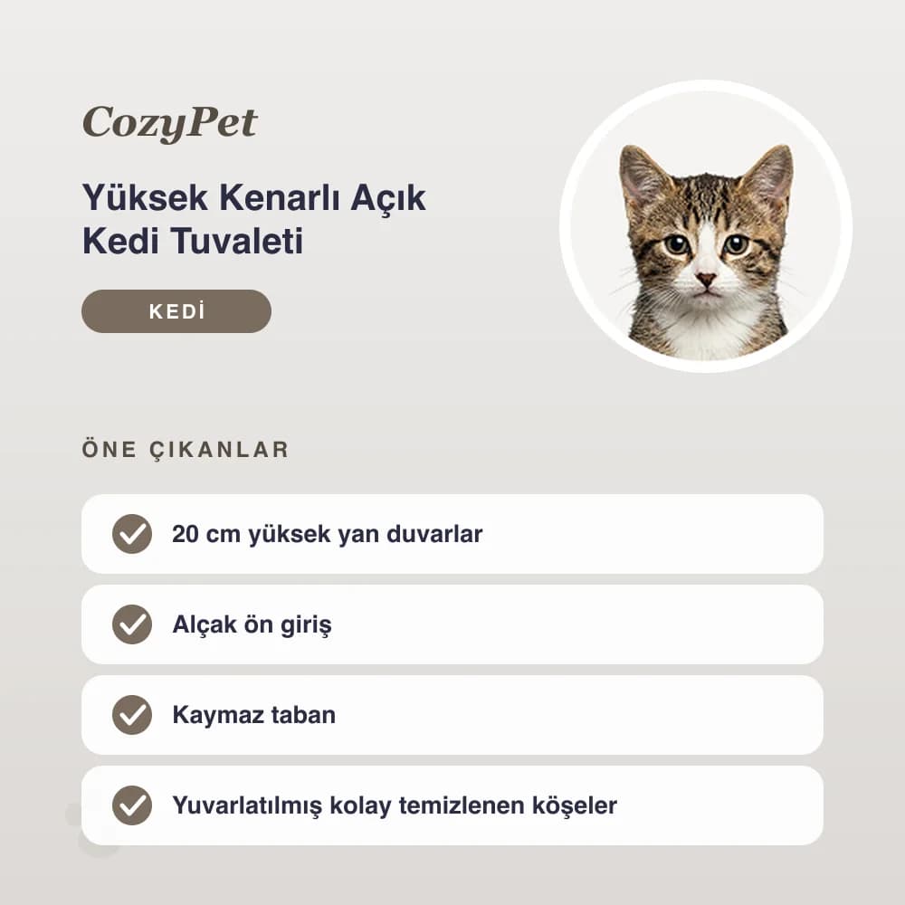 Yüksek Kenarlı Açık Kedi Tuvaleti – öne çıkan özellikler
